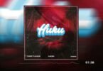 AUDIO Tommy Flavour – Huku Ft Alikiba X Iyanya MP3 DOWNLOAD